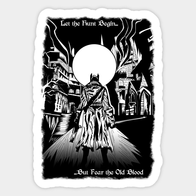 Fear the Old Blood Sticker by Pal3blood